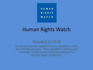 who founded human rights watch